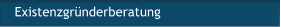 Existenzgründerberatung Existenzgründerberatung